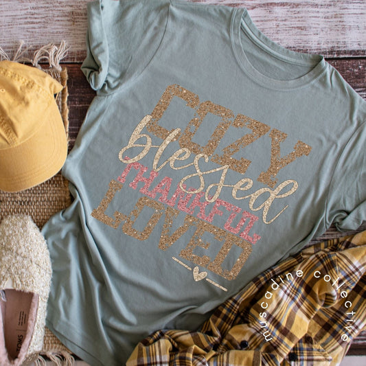 Cozy Blessed Thankful Loved Shirt