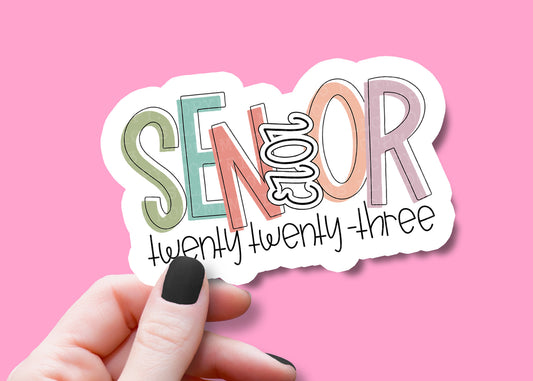 Senior Twenty Twenty-Three Sticker