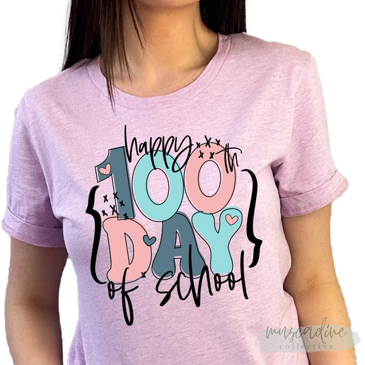 Happy 100th Day of School Shirt, Youth Shirt, Adult Shirt, 100 Days of School Celebration, 100 Days Milestone, 100th Day of School Teacher