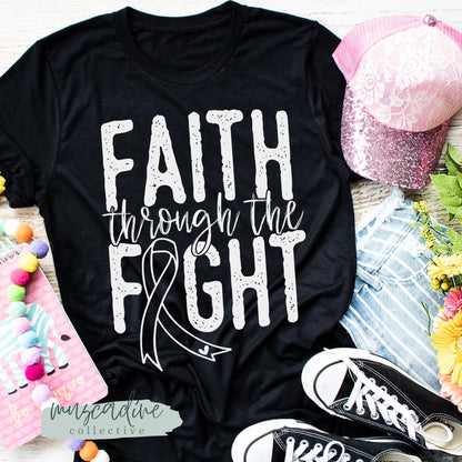 Faith Through The Fight Shirt