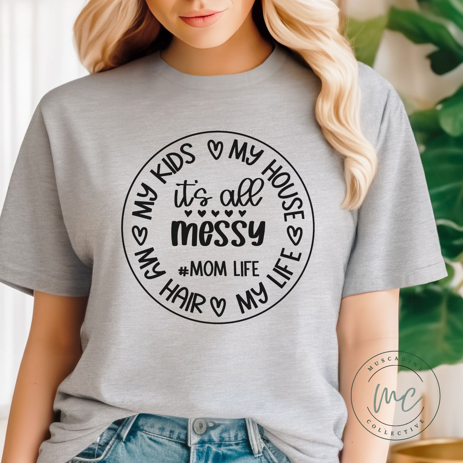 Messy Mom Shirt, Mom Life Shirt, Shirt For Mom, Gift For Mom, Mothers Day Gift For Mom, New Mom Gift, Birthday Gift For Mom, Snarky Mom Tee