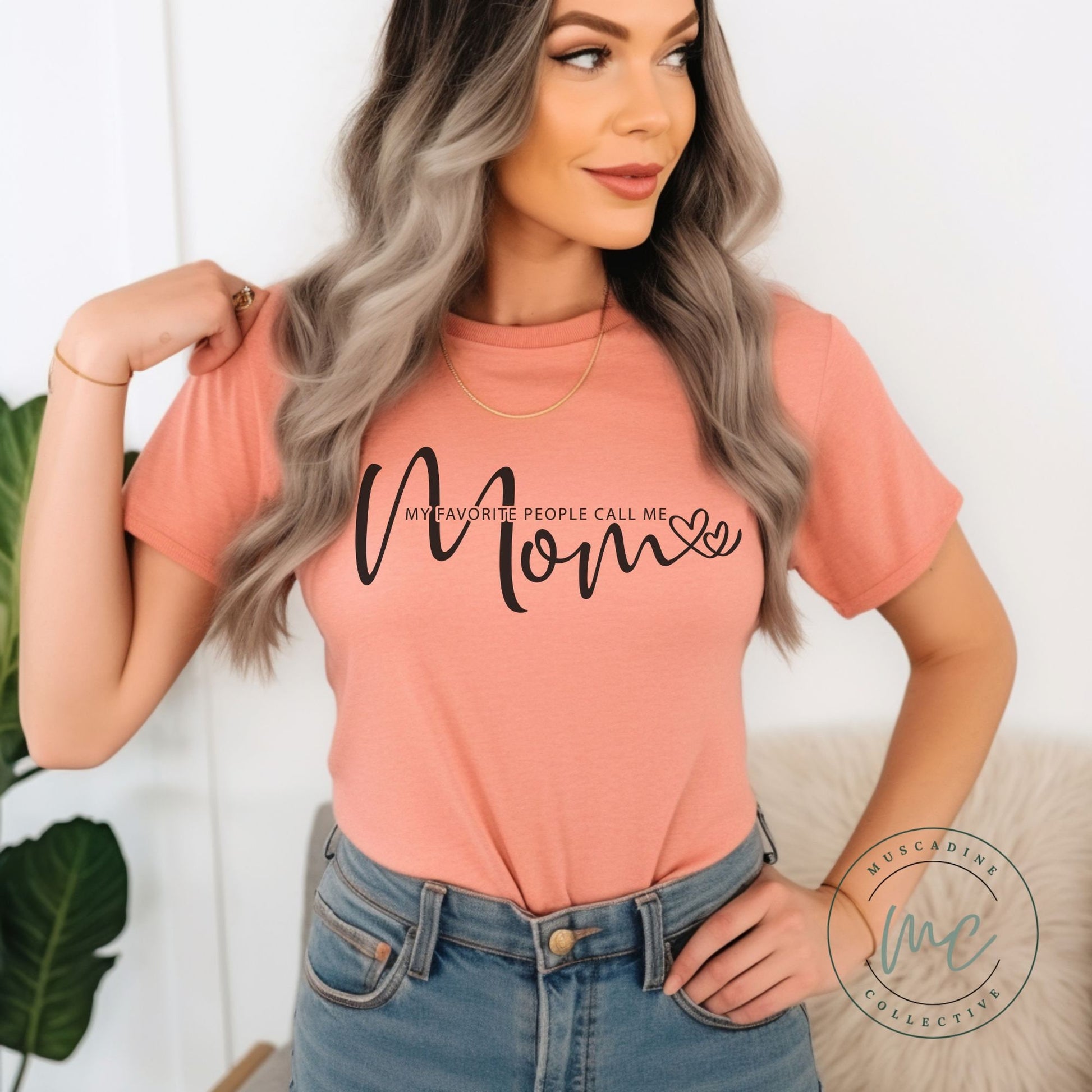 My Favorite People Call Me Mom Shirt, Shirt For Mom, Gift For Mom, Mothers Day Gift For Mom, New Mom Gift, Birthday Gift For Mom