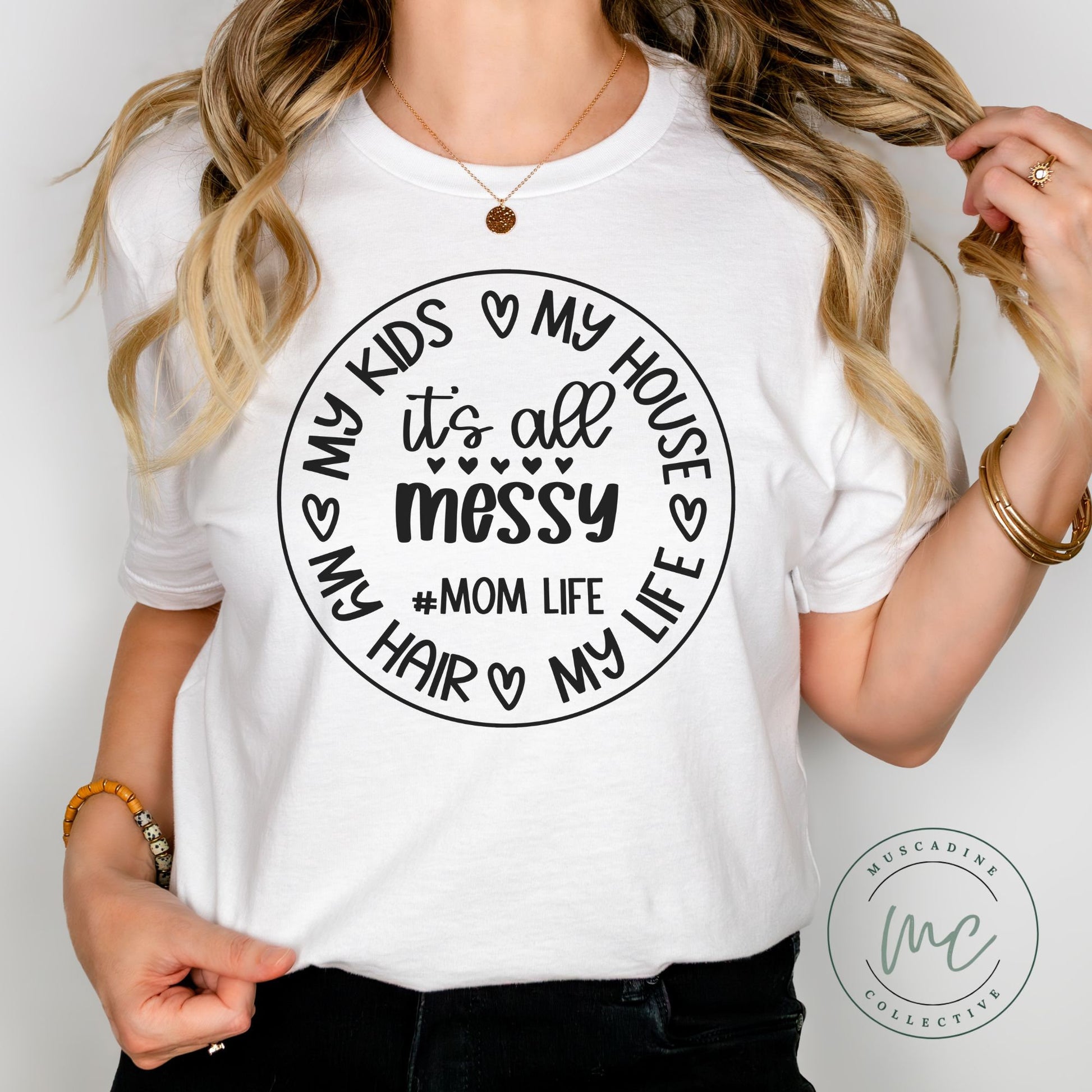 Messy Mom Shirt, Mom Life Shirt, Shirt For Mom, Gift For Mom, Mothers Day Gift For Mom, New Mom Gift, Birthday Gift For Mom, Snarky Mom Tee