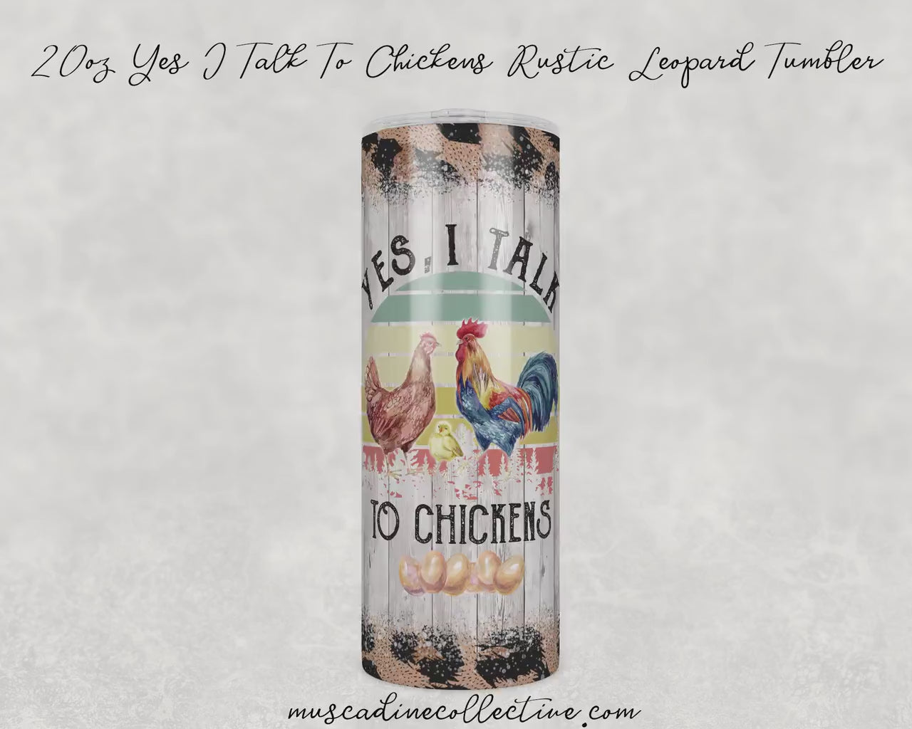 Chicken Tumbler with Straw, Yes I Talk To Chickens Leopard, 20oz Skinny, Homesteader Gift, Coffee Tumbler, Gift For Chicken Mom, Coffee Gift