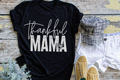 Thankful Mama Shirt