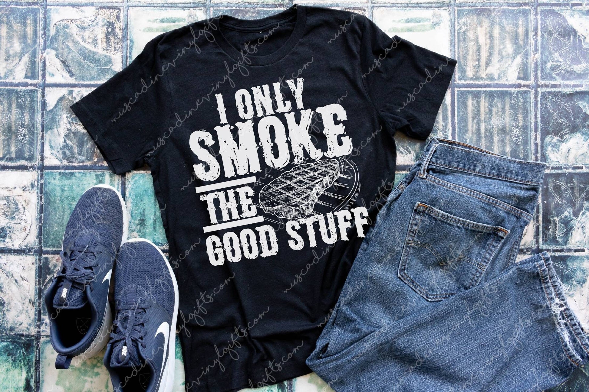 I Only Smoke The Good Stuff Shirt