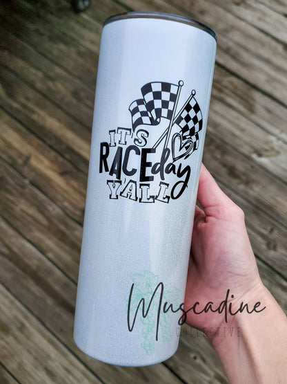 It's Race Day Y'all 20oz Skinny Straight Tumbler, Shimmer Tumbler, Hot or Cold Drinks, Sublimated Printed Coffee Tumbler, NO EPOXY