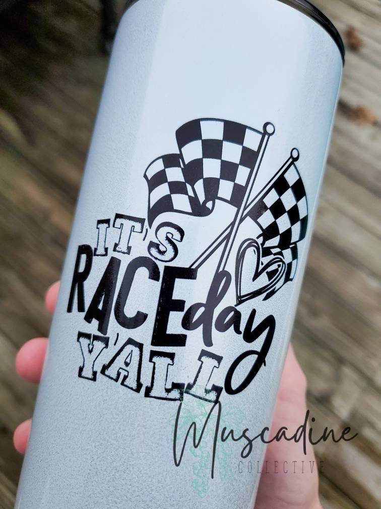 It's Race Day Y'all 20oz Skinny Straight Tumbler, Shimmer Tumbler, Hot or Cold Drinks, Sublimated Printed Coffee Tumbler, NO EPOXY