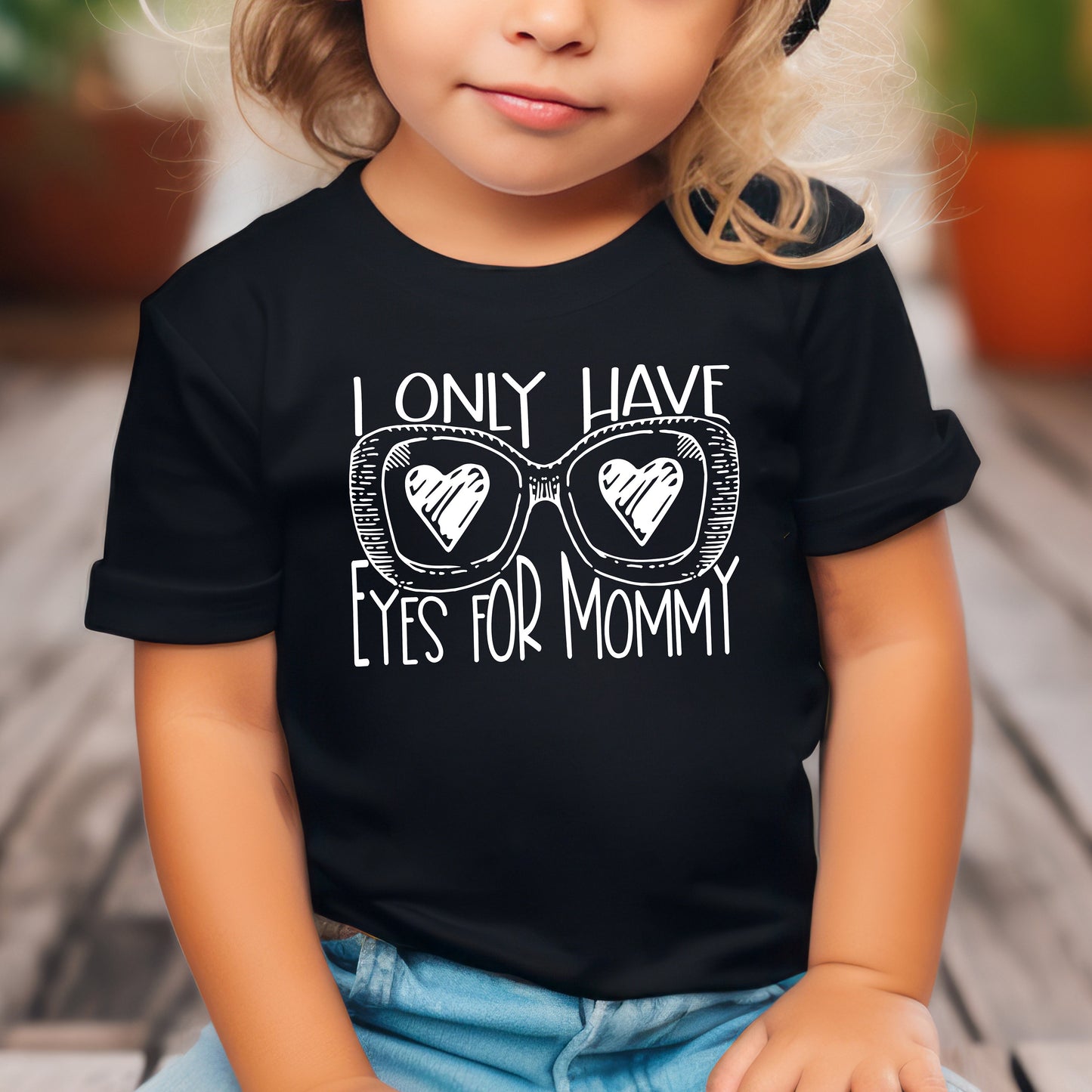 Toddler Valentines Shirt, Girl Valentine Shirt, Boy Valentine Shirt, Cute Valentine Shirt For Kids, I Only Have Eyes For Mommy, Mama's Boy